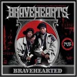 Bravehearts - Bravehearted [CLEAN]